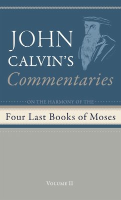 Commentaries on the Four Last Books of Moses Arranged in the Form of a Harmony, Volume 2