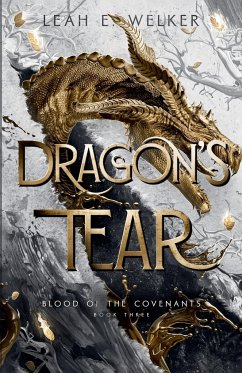 Dragon's Tear - Welker, Leah E.