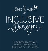 The Sins and Wins of Inclusive Design