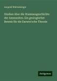 Studien über die Stammesgeschichte der Ammoniten. Ein geologischer Beweis für die Darwin'sche Theorie