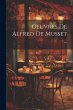 Oeuvres De Alfred De Musset ... - Bild 1