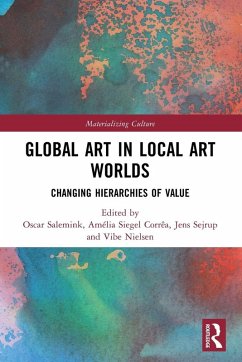 Global Art in Local Art Worlds Global Art in Local Art Worlds
