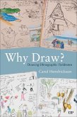 Why Draw? Why Draw?