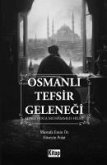Osmanli Tefsir Gelenegi Osmanli Tefsir Gelenegi