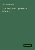 John Prince Smith's gesammelte Schriften