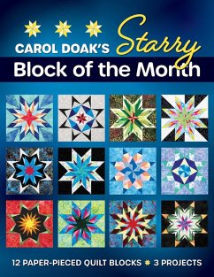 Carol Doak's Starry Block of the Month - Doak, Carol