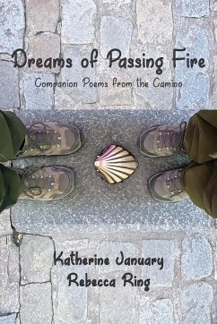 Dreams of Passing Fire - January, Katherine; Ring, Rebecca