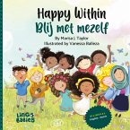 Happy Within / Blij met mezelf Happy Within / Blij met mezelf