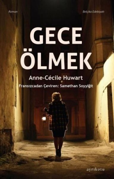 Gece Ölmek Gece Ölmek