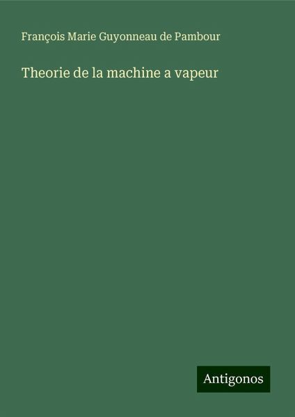 Theorie de la machine a vapeur
