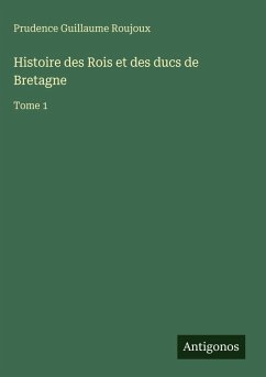 Cover Histoire des Rois et des ducs de Bretagne