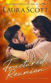 Fractured Reunion Fractured Reunion
