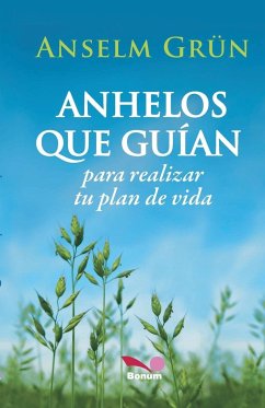 Anhelos que guían - Gru¿n, Anselm