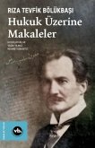 Hukuk Üzerine Makaleler Hukuk Üzerine Makaleler
