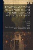 Reports Made to the Senate and House of Representatives of the State of Illinois [microform]; Volume yr. 1840-41