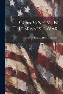 Cover Company M In The Spanish War