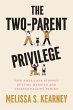 The Two-Parent Privilege - Bild 1