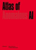 Atlas of Anomalous AI Atlas of Anomalous AI