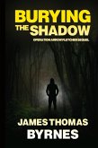 Burying the Shadow Burying the Shadow