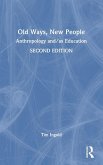 Old Ways, New People Old Ways, New People