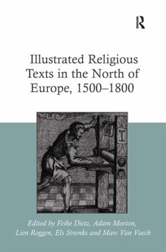 Cover Illustrated Religious Texts in the North of Europe, 1500-1800