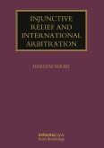 Injunctive Relief and International Arbitration