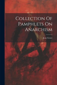 Cover Collection Of Pamphlets On Anarchism