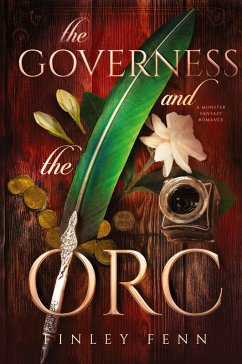 The Governess and the Orc - Fenn, Finley