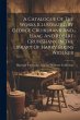 A Catalogue Of The Works Illustrated By... - Bild 1