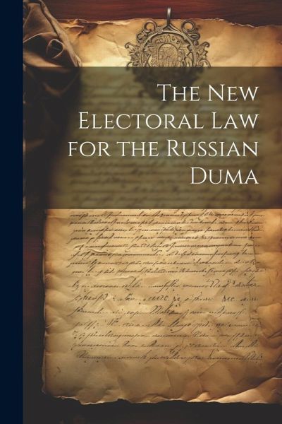 The New Electoral Law for the Russian Duma
