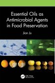Essential Oils as Antimicrobial Agents in Food Preservation Essential Oils as Antimicrobial Agents in Food Preservation
