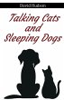 Talking Cats and Sleeping Dogs - Bild 1