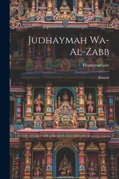 Cover Judhaymah wa-al-zabb: Riwyah