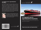 La logística de la agroindustria brasileña