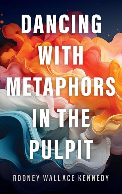 Dancing with Metaphors in the Pulpit