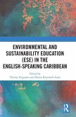 Environmental and Sustainability Education (Ese) in the English-Speaking Caribbean Environmental and Sustainability Education (Ese) in the English-Speaking Caribbean