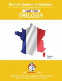 French Sentence Builder TRILOGY - Part 2