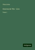 Oeuvres de Tite - Live