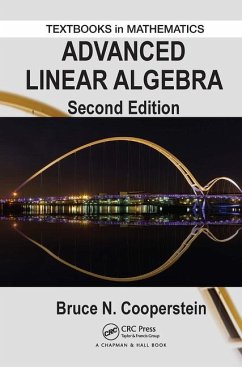 Advanced Linear Algebra - Cooperstein, Bruce
