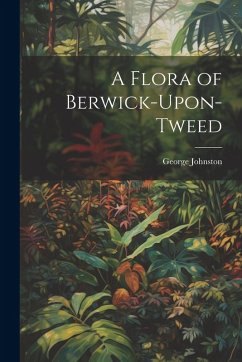 Cover A Flora of Berwick-Upon-Tweed