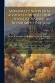 Mémoires Et Notes De M. Auguste Le Prevost Pour Servir À L'histoire Du Département De L'eure: Recueillis Et Publiés Sous Les Auspices Du Conseil Génér