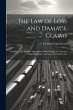 The Law of Loss and Damage Claims:... - Bild 1