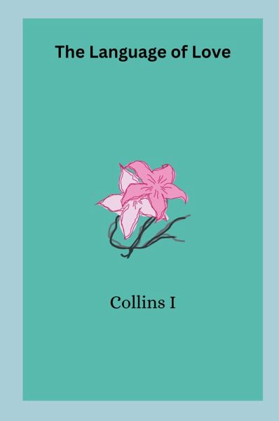 The Language of Love The Language of Love