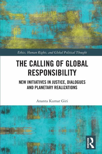 The Calling of Global Responsibility The Calling of Global Responsibility