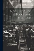 Machine-Shop Tools and Methods