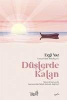 Düslerde Kalan - Yaz, Ezgi