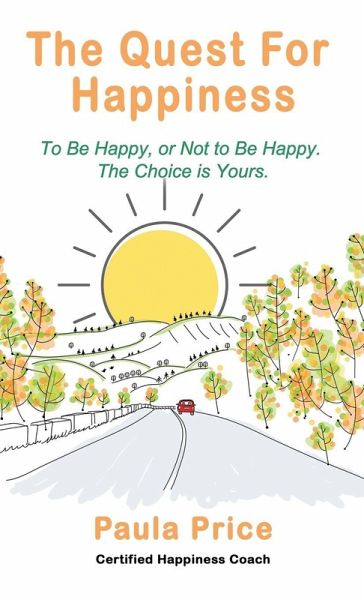 The Quest for Happiness