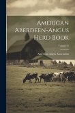 American Aberdeen-angus Herd Book; Volume 31