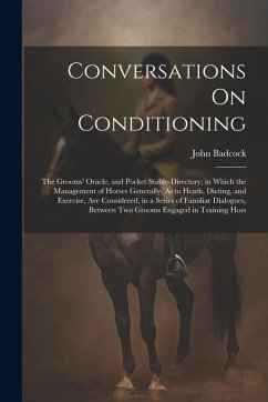Conversations On Conditioning - Badcock, John