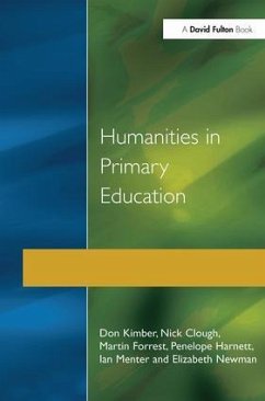 Humanities in Primary Education - Kimber, Don; Clough, Nick; Forrest, Martin